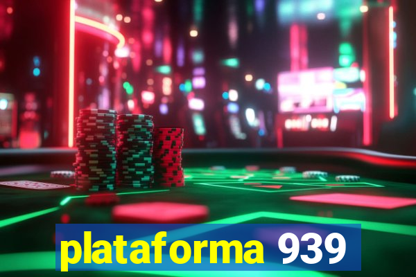 plataforma 939